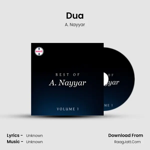 Dua MP3 Song by A. Nayyar Cover