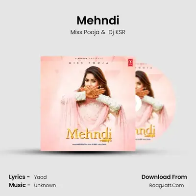 Mehndi MP3 Song by Miss Pooja Cover