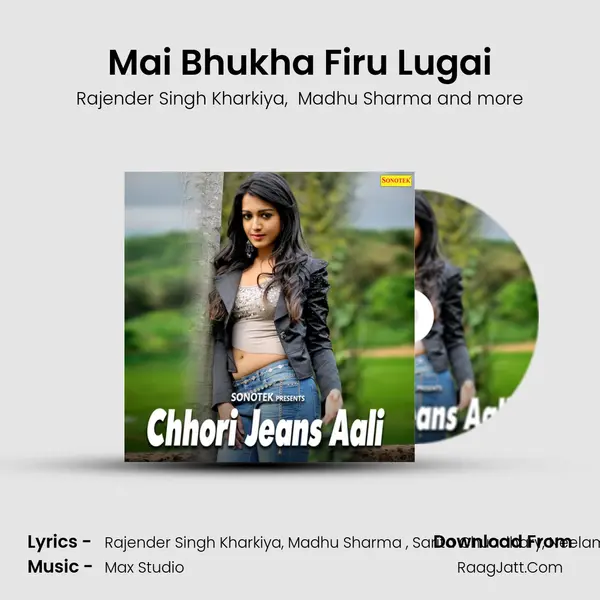 Mai Bhukha Firu Lugai MP3 Song by Rajender Singh Kharkiya Cover