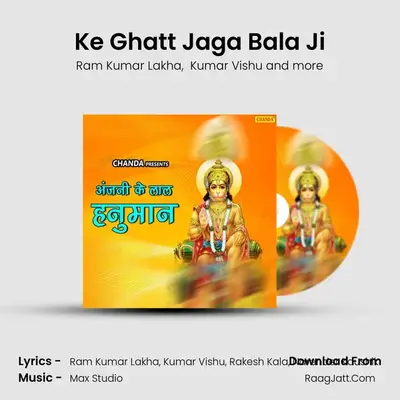 Ke Ghatt Jaga Bala Ji MP3 Song by Ram Kumar Lakha Cover