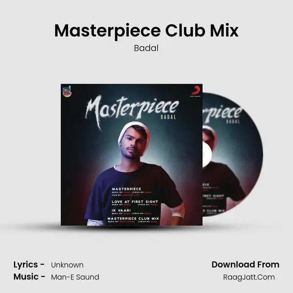 Masterpiece Club Mix MP3 Song by Badal Cover