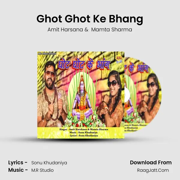 Ghot Ghot Ke Bhang MP3 Song by Amit Harsana Cover