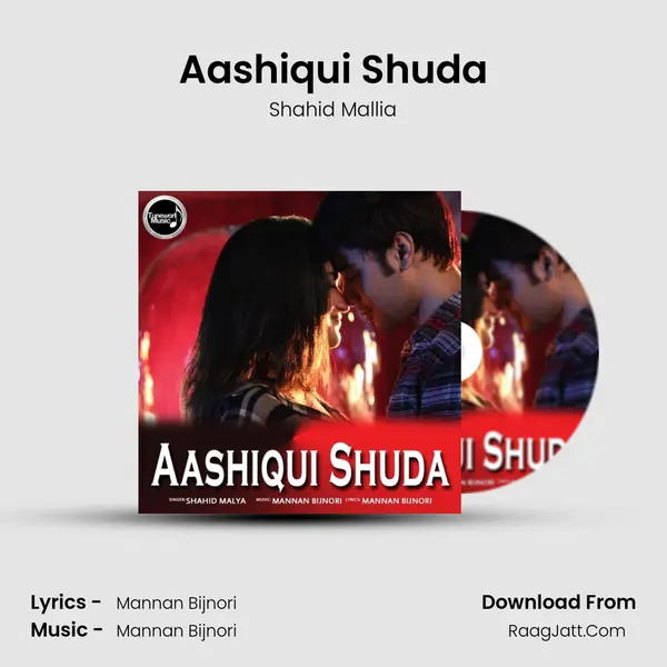 Aashiqui Shuda - Shahid Mallia