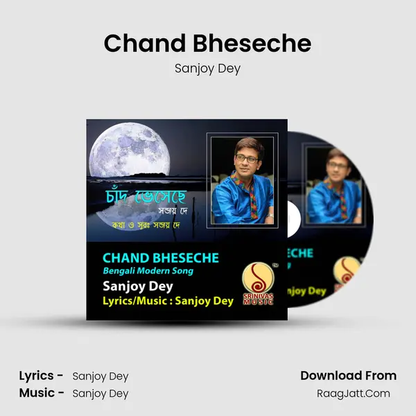 Chand Bheseche - Sanjoy Dey