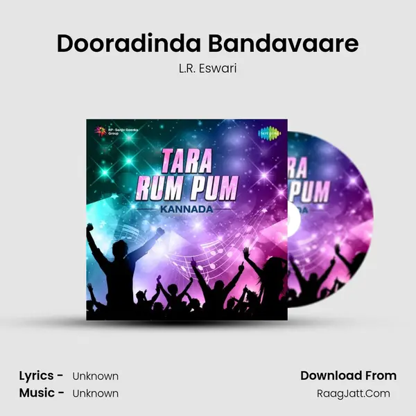 Dooradinda Bandavaare Cover