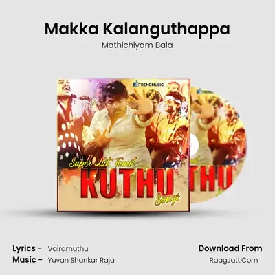 Makka Kalanguthappa Cover