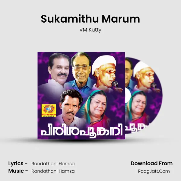 Sukamithu Marum MP3 Song by VM Kutty Cover