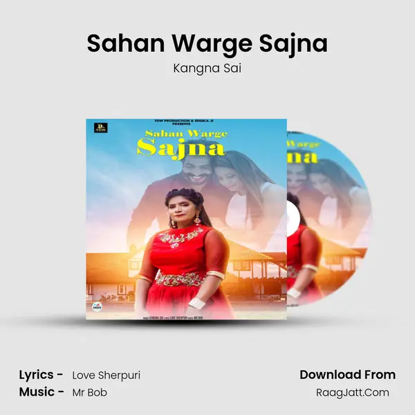 Sahan Warge Sajna - Kangna Sai