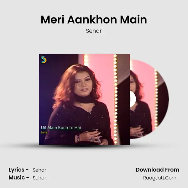 Meri Aankhon Main mp3 song