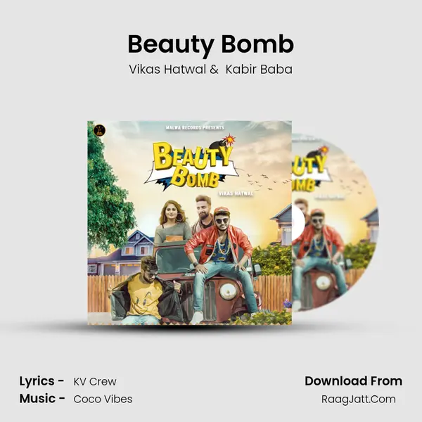 Beauty Bomb - Vikas Hatwal