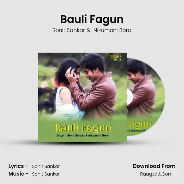 Bauli Fagun - Sonit Sankar