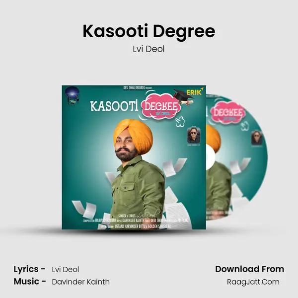 Kasooti Degree - Lvi Deol