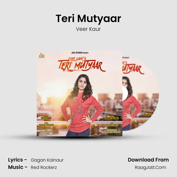 Teri Mutyaar - Veer Kaur