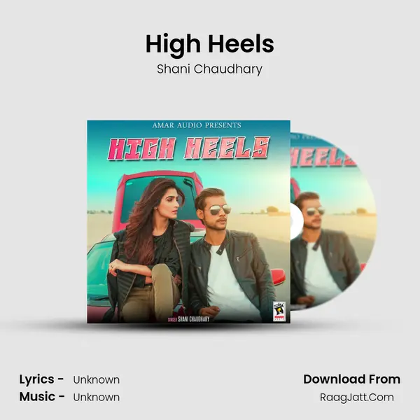 High Heels - Shani Chaudhary