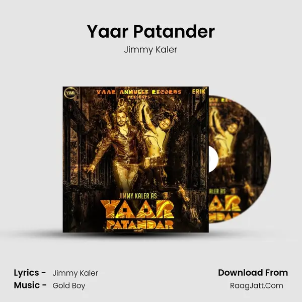 Yaar Patander MP3 Song by Jimmy Kaler Cover