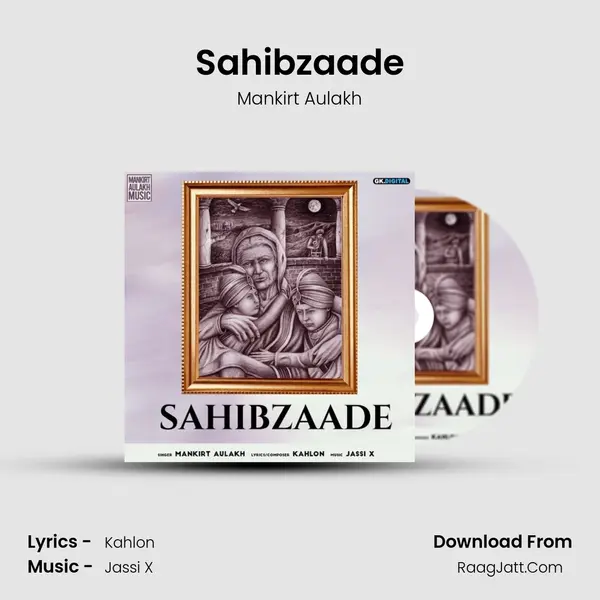 Sahibzaade MP3 Song by Mankirt Aulakh Cover