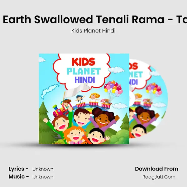 The Earth Swallowed Tenali Rama - Tamil MP3 Song by Kids Planet Hindi Cover