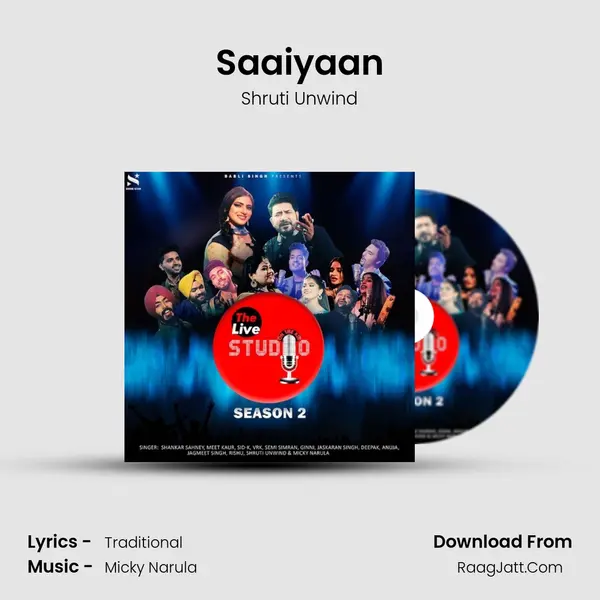 Saaiyaan MP3 Song by Shruti Unwind Cover