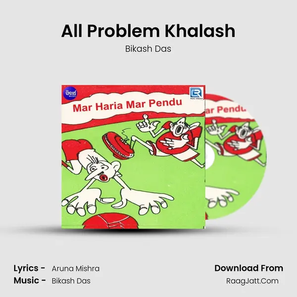 All Problem Khalash MP3 Song by Bikash Das Cover