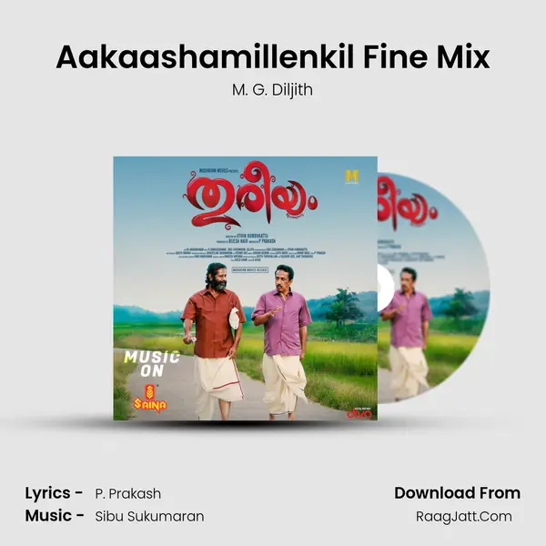 Aakaashamillenkil Fine Mix MP3 Song by M. G. Diljith Cover