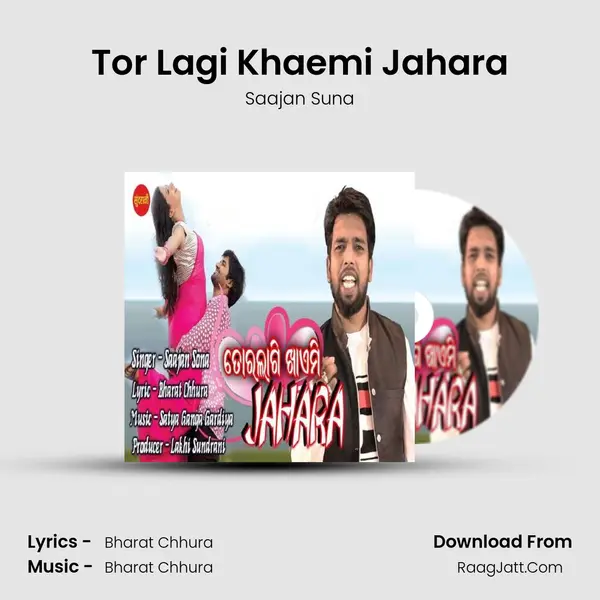 Tor Lagi Khaemi Jahara - Saajan Suna