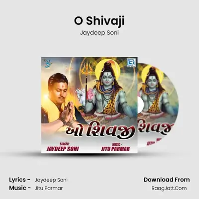 O Shivaji - Jaydeep Soni
