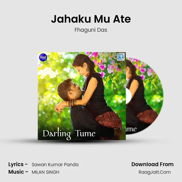 Jahaku Mu Ate MP3 Song by Fhaguni Das Cover