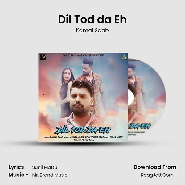 Dil Tod da Eh mp3 song