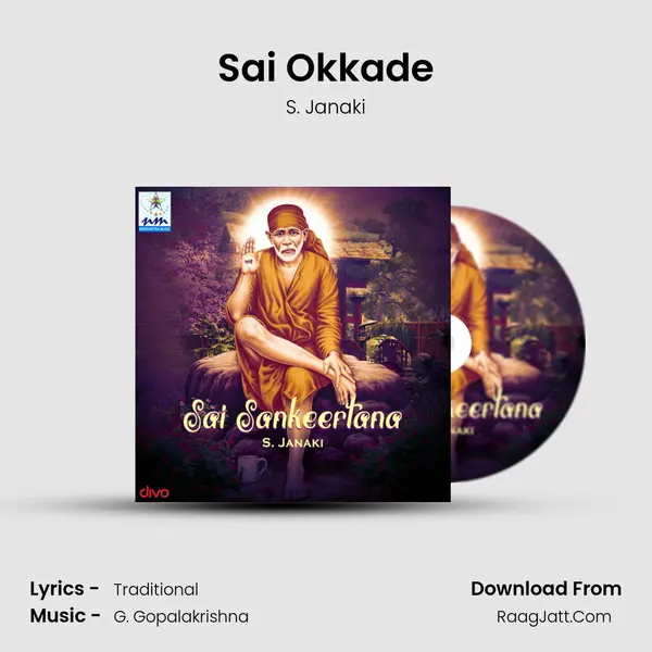 Sai Okkade MP3 Song by S. Janaki Cover