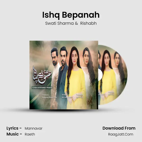 Ishq Bepanah MP3 Song by Swati Sharma Cover