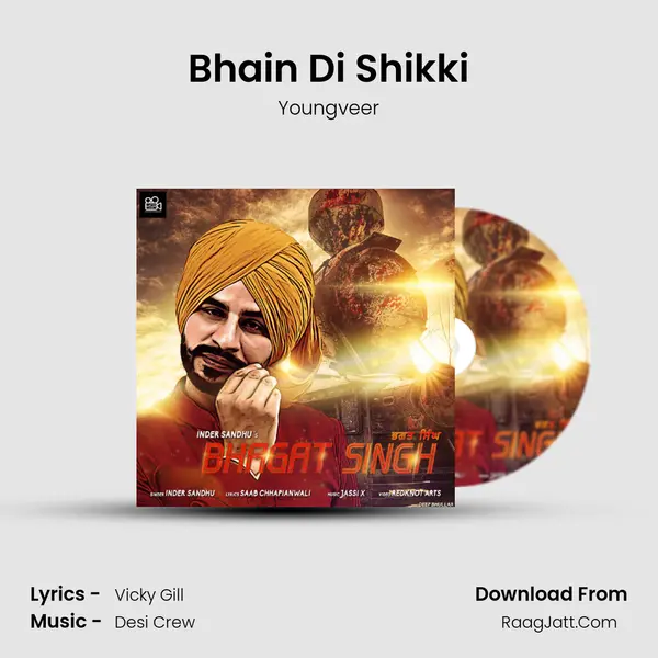 Bhain Di Shikki MP3 Song by Youngveer Cover