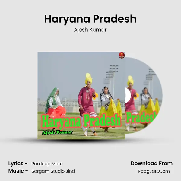 Haryana Pradesh MP3 Song by Ajesh Kumar Cover