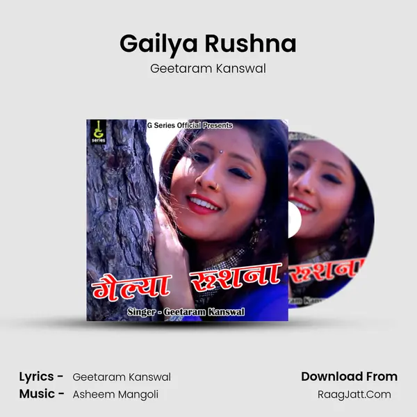 Gailya Rushna - Geetaram Kanswal