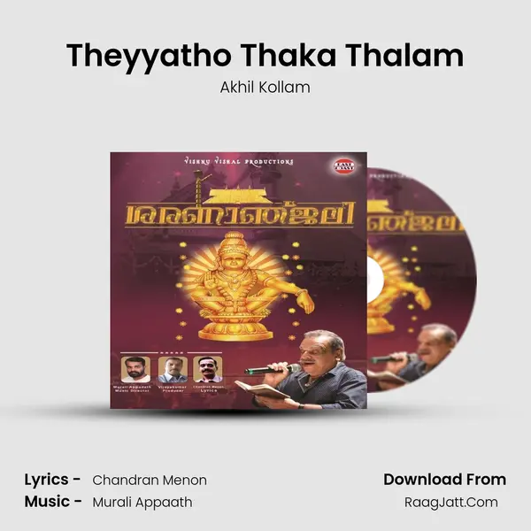 Theyyatho Thaka Thalam MP3 Song by Akhil Kollam Cover