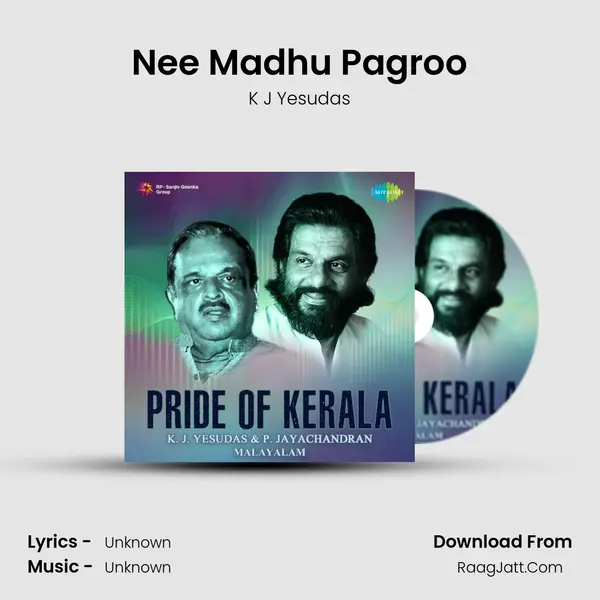 Nee Madhu Pagroo MP3 Song by K J Yesudas Cover