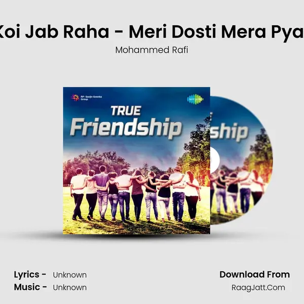 Koi Jab Raha - Meri Dosti Mera Pyar Cover