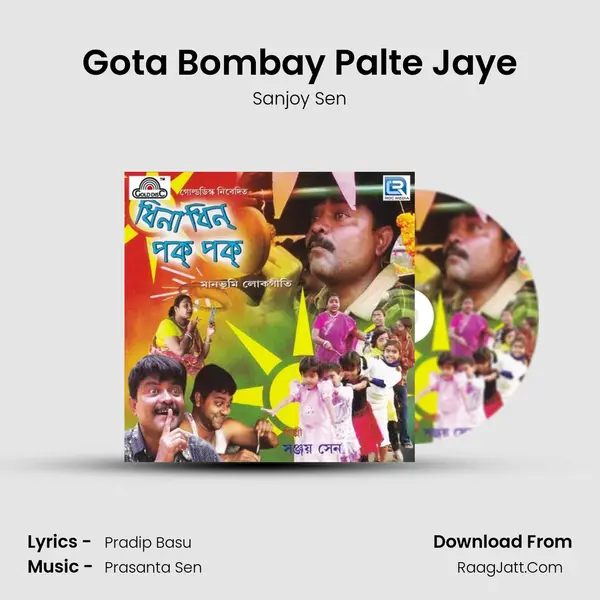 Gota Bombay Palte Jaye MP3 Song by Sanjoy Sen Cover