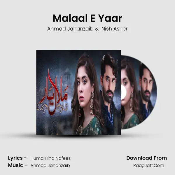 Malaal E Yaar MP3 Song by Ahmad Jahanzaib Cover