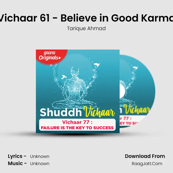 Vichaar 61 - Believe in Good Karma MP3 Song by Tarique Ahmad Cover