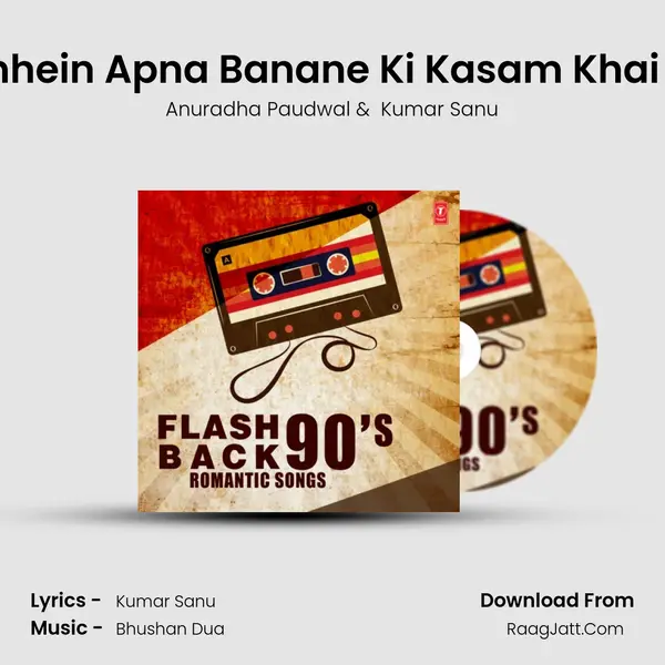 Tumhein Apna Banane Ki Kasam Khai Hai (From "Sadak") Cover
