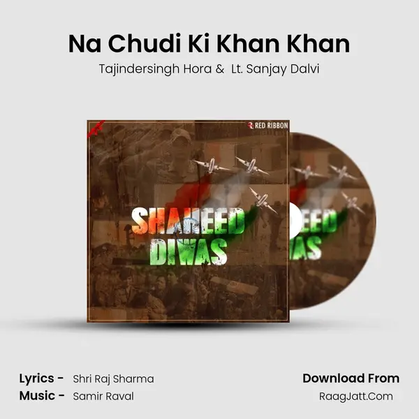 Na Chudi Ki Khan Khan mp3 song