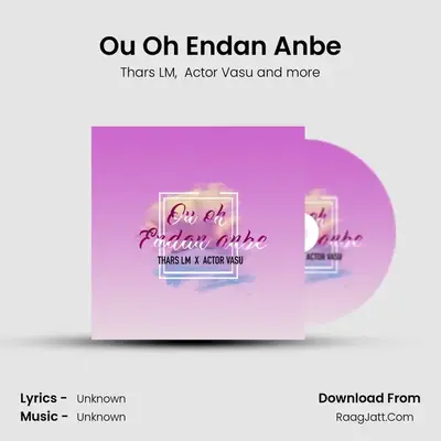 Ou Oh Endan Anbe MP3 Song by Thars LM Cover