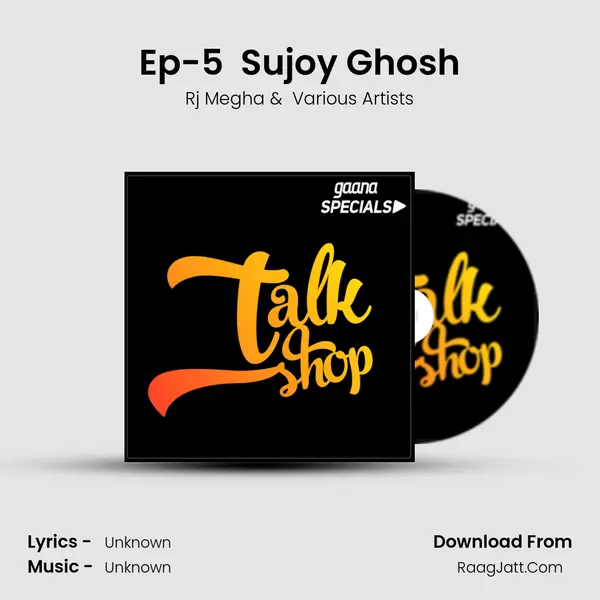 Ep-5  Sujoy Ghosh mp3 song