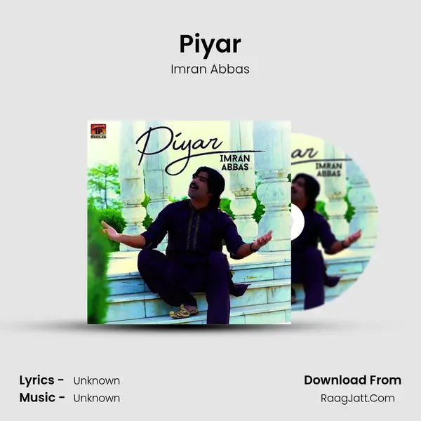 Piyar MP3 Song by Imran Abbas Cover