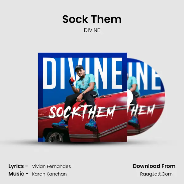 Sock Them MP3 Song by DIVINE Cover