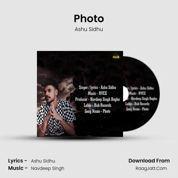 Photo MP3 Song by Ashu Sidhu Cover