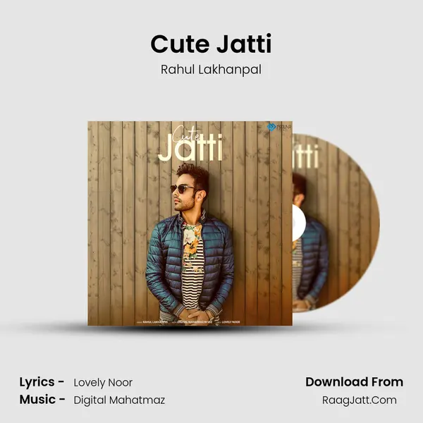 Cute Jatti MP3 Song by Rahul Lakhanpal Cover