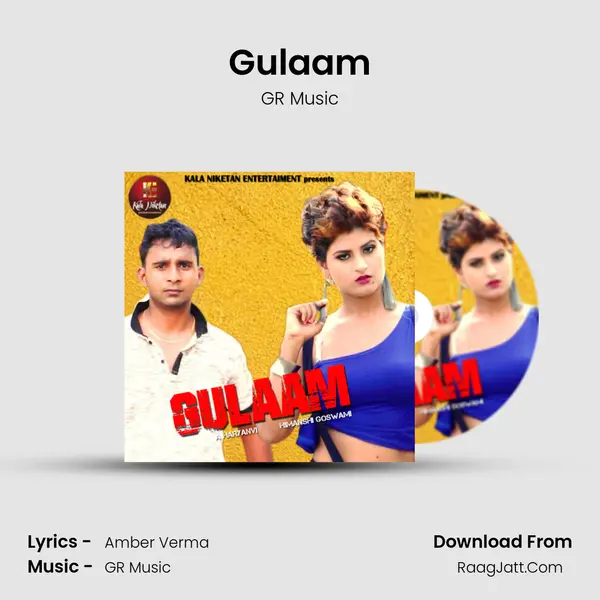 Gulaam - GR Music (Gaurav Panchal)