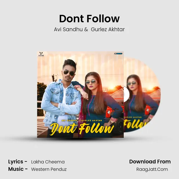Dont Follow - Avi Sandhu
