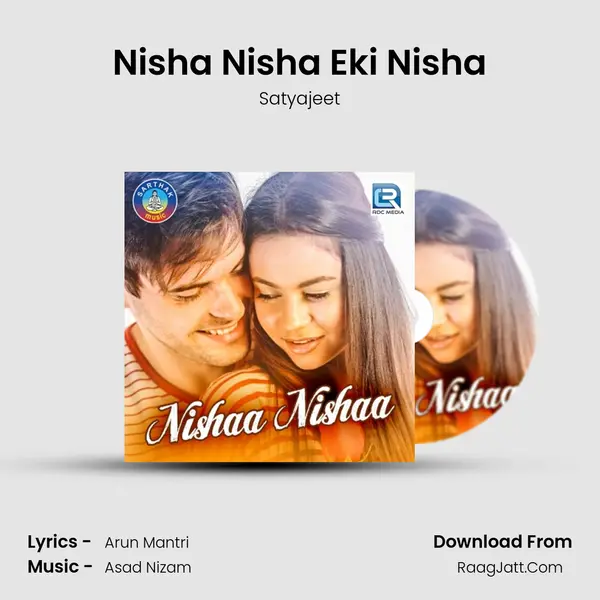 Nisha Nisha Eki Nisha MP3 Song by Satyajeet Cover